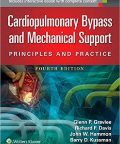 Cardiopulmonary Bypass and Mechanical Support: Principles and Practice eBook