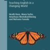Global TESOL for the 21st Century: Teaching English in a Changing World eBook