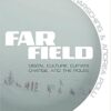 Far Field: Digital Culture, Climate Change, and the Poles eBook