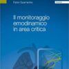 Il monitoraggio emodinamico in area critica eBook