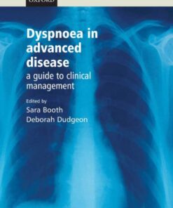 Dyspnoea in Advanced Disease: A guide to clinical management eBook