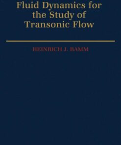 Fluid Dynamics for the Study of Transonic Flow eBook