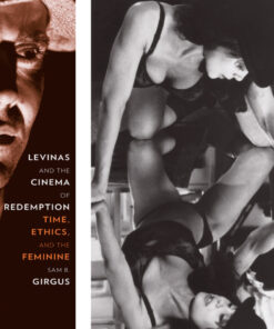 Levinas and the Cinema of Redemption: Time, Ethics, and the Feminine eBook