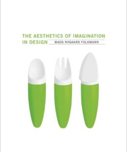 The Aesthetics of Imagination in Design eBook