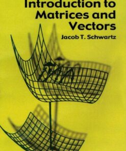 Introduction to Matrices and Vectors eBook