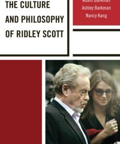 The Culture and Philosophy of Ridley Scott eBook
