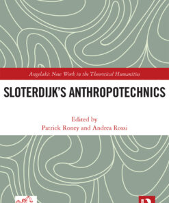 Sloterdijk’s Anthropotechnics eBook
