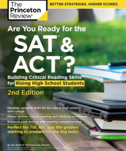 Are You Ready for the SAT and ACT?,: Building Critical Reading Skills for Rising High School Students eBook