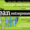 The Lean Entrepreneur: How Visionaries Create Products, Innovate with New Ventures, and Disrupt Markets eBook