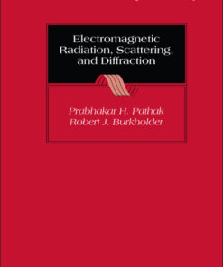 Electromagnetic Radiation, Scattering, and Diffraction eBook