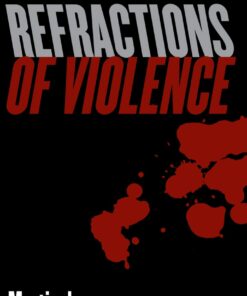 Refractions of Violence eBook