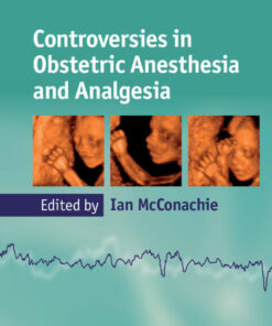 Controversies in Obstetric Anesthesia and Analgesia eBook
