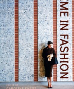 Time in Fashion: Industrial, Antilinear and Uchronic Temporalities eBook