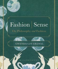 Fashion | Sense: On Philosophy and Fashion eBook