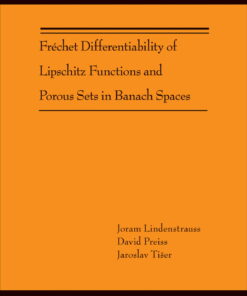 Fréchet Differentiability of Lipschitz Functions and Porous Sets in Banach Spaces (AM-179) eBook
