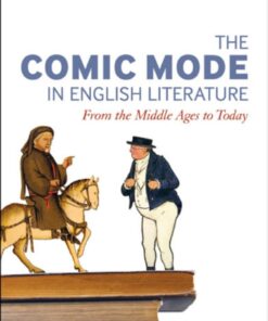 The Comic Mode in English Literature: From the Middle Ages to Today eBook