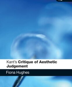 Kant's 'Critique of Aesthetic Judgement': A Reader's Guide eBook