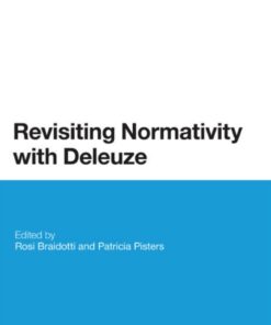 Revisiting Normativity with Deleuze eBook