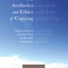 The Aesthetics and Ethics of Copying eBook