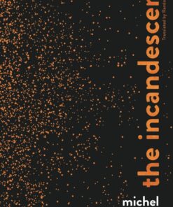 The Incandescent eBook