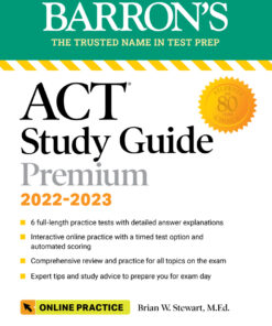 ACT Premium Study Guide, 2022-2023: 6 Practice Tests Comprehensive Review Online Practice with 6 practice tests eBook