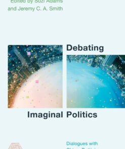Debating Imaginal Politics: Dialogues with Chiara Bottici eBook