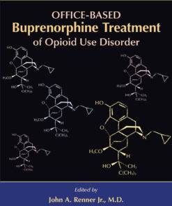 Handbook of Office-Based Buprenorphine Treatment of Opioid Dependence  eBook
