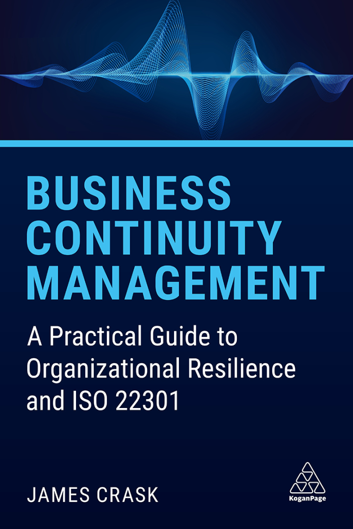 BUSINESS_CONTINUITY_MANAGEMENT_01_CRASK_9781789668131_CVR.indd