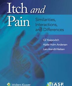 Itch and Pain: Similarities, Interactions, and Differences eBook