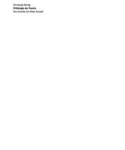 Philologie der Poesie: Von Goethe bis Peter Szondi eBook