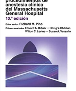 Manual de procedimientos de anestesia clínica del Massachusetts General Hospital eBook