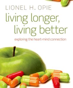 Living Longer, Living Better: Exploring the Heart-Mind Connection eBook