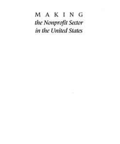 Making the Nonprofit Sector in the United States: A Reader eBook