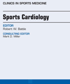Sports Cardiology, An Issue of Clinics in Sports Medicine eBook
