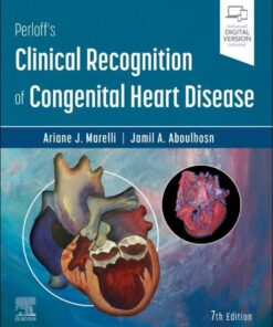 Perloff's Clinical Recognition of Congenital Heart Disease eBook