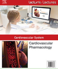 Lecturio Lectures - Cardiovascular System: Cardiovascular Pharmacology eBook