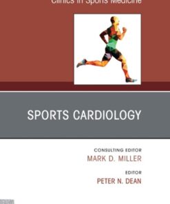 Sports Cardiology, An Issue of Clinics in Sports Medicine eBook