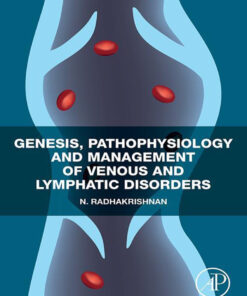 Genesis, Pathophysiology and Management of Venous and Lymphatic Disorders eBook