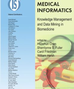 Medical Informatics: Knowledge Management and Data Mining in Biomedicine eBook