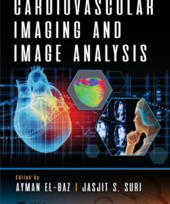 Cardiovascular Imaging and Image Analysis eBook