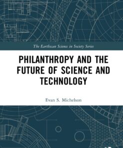 Philanthropy and the Future of Science and Technology eBook