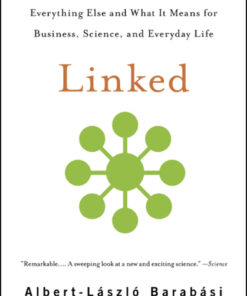 Linked: How Everything Is Connected to Everything Else and What It Means for Business, Science, and Everyday Life eBook