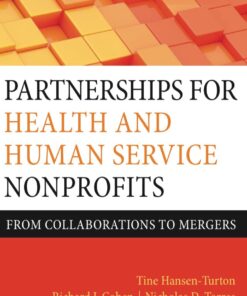 Partnerships for Health and Human Service Nonprofits: From Collaborations to Mergers eBook