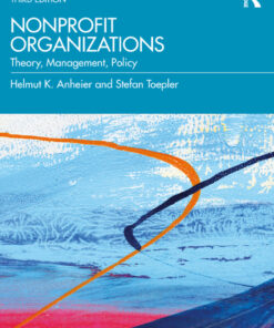 Nonprofit Organizations: Theory, Management, Policy eBook