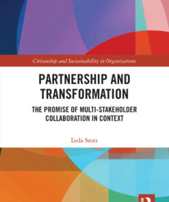 Partnership and Transformation: The Promise of Multi-stakeholder Collaboration in Context eBook