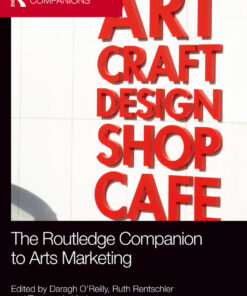 The Routledge Companion to Arts Marketing eBook