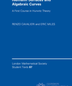 Riemann Surfaces and Algebraic Curves: A First Course in Hurwitz Theory eBook