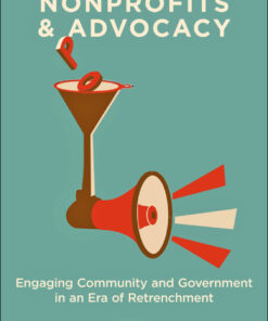 Nonprofits and Advocacy: Engaging Community and Government in an Era of Retrenchment eBook