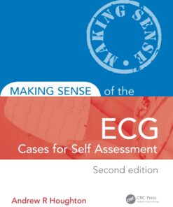 Making Sense of the ECG: Cases for Self Assessment eBook