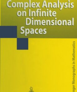 Complex Analysis on Infinite Dimensional Spaces eBook